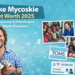 Blake Mycoskie Net Worth