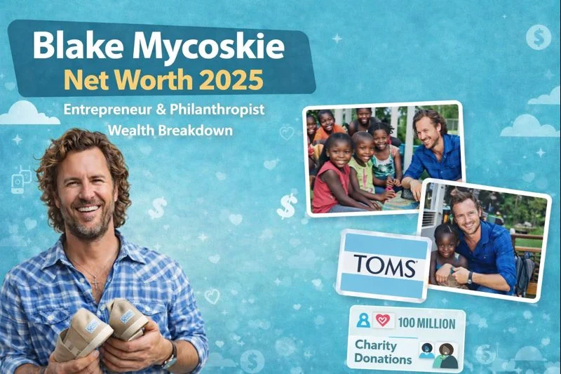 Blake Mycoskie Net Worth