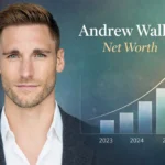 Andrew Walker Net Worth