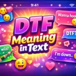 DTF Meaning in Text