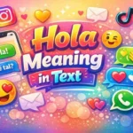 “Hola” in Texting