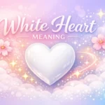 White Heart Meaning